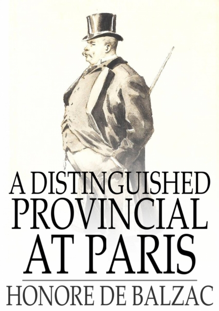 A Distinguished Provincial at Paris, EPUB eBook