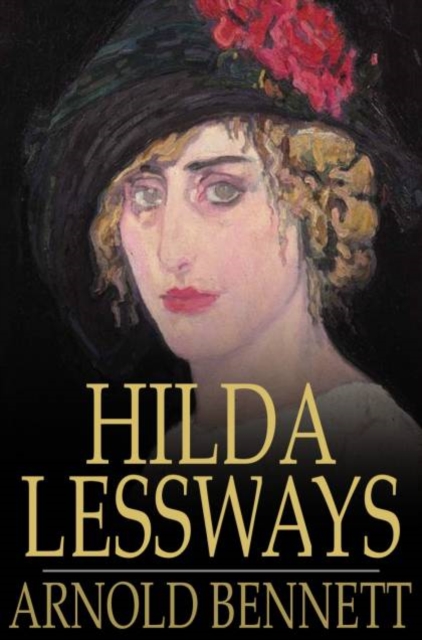 Hilda Lessways, PDF eBook