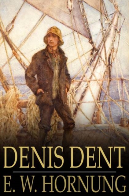 Denis Dent : A Novel, PDF eBook