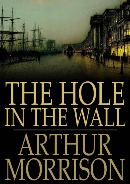 The Hole in the Wall, EPUB eBook