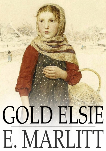 Gold Elsie, EPUB eBook