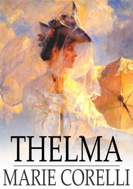 Thelma : A Norwegian Princess, EPUB eBook