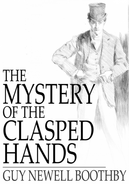 The Mystery of the Clasped Hands : A Novel, EPUB eBook