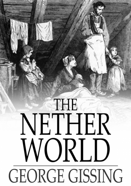The Nether World, EPUB eBook