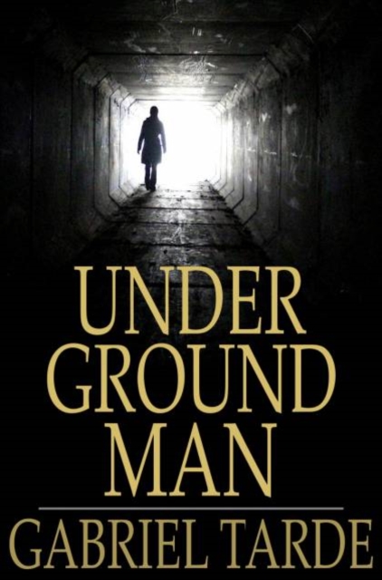 Underground Man : Fragment d'histoire future, PDF eBook
