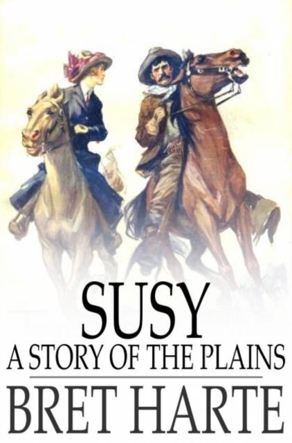 Susy, a Story of the Plains, PDF eBook