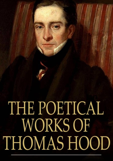 The Poetical Works of Thomas Hood, EPUB eBook