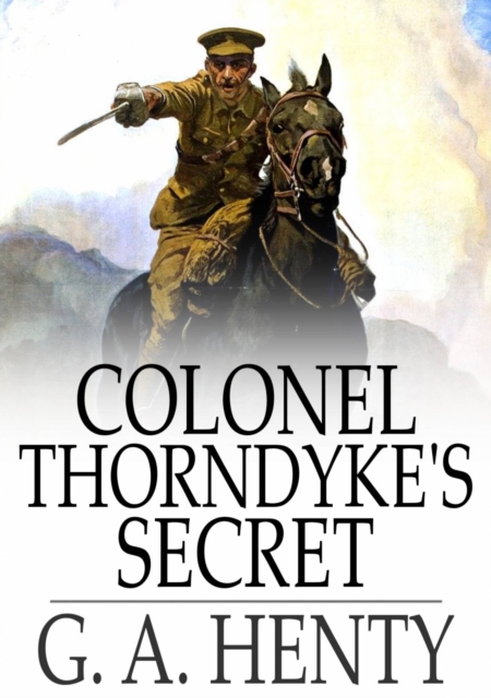 Colonel Thorndyke's Secret, EPUB eBook