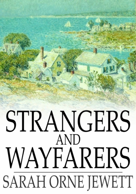 Strangers and Wayfarers, EPUB eBook