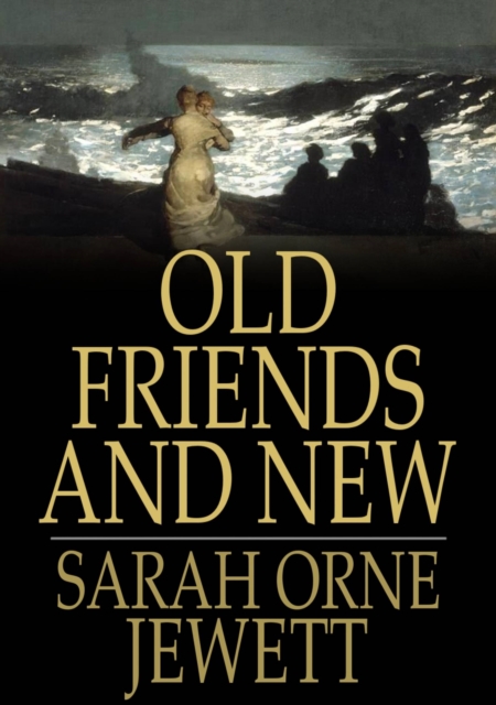 Old Friends and New, PDF eBook