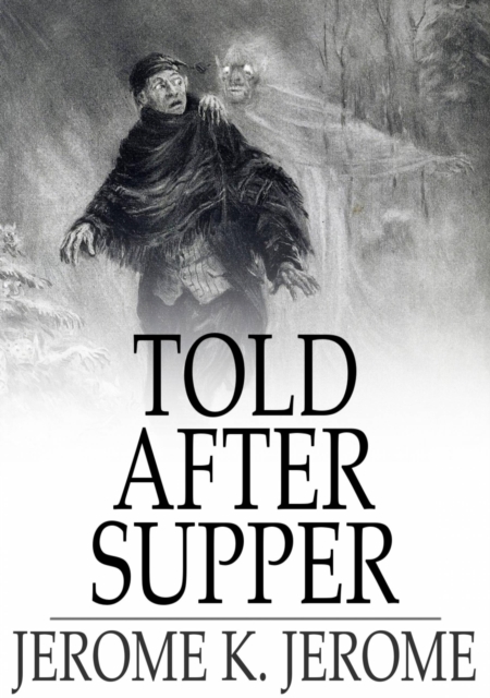 Told After Supper, PDF eBook