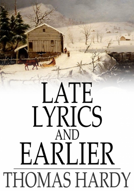 Late Lyrics and Earlier, PDF eBook