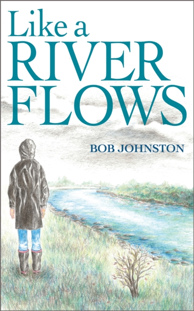 Like A River Flows, EPUB eBook