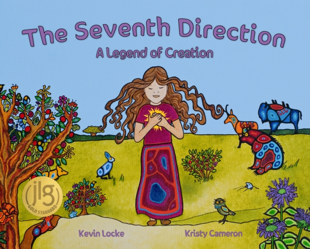 The Seventh Direction : A Legend of Creation, Hardback Book