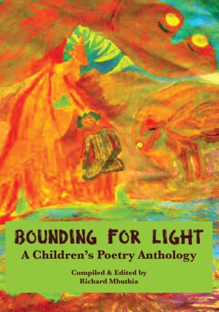 Bounding For Light : A Children's Poetry Anthology, PDF eBook