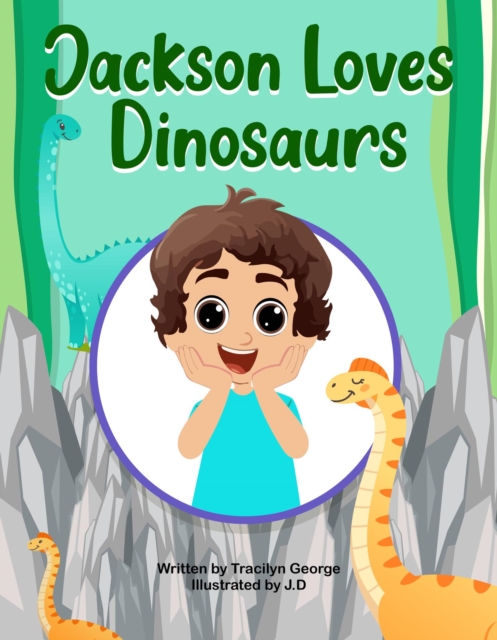 Jackson Loves Dinosaurs, EPUB eBook