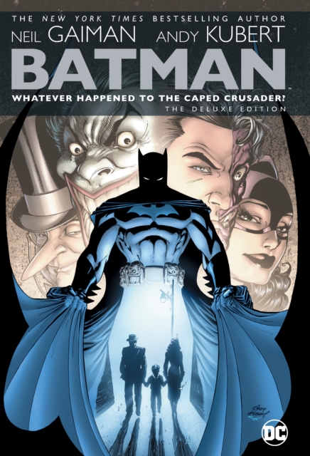 Batman: Whatever Happened to the Caped Crusader? Deluxe 2020 Edition, Hardback Book