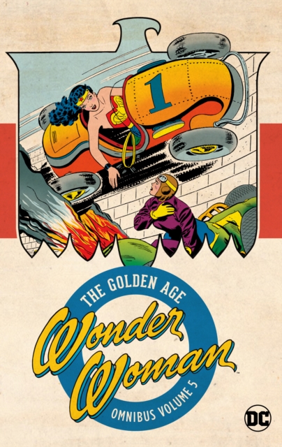 Wonder Woman: The Golden Age Omnibus Vol. 5, Hardback Book