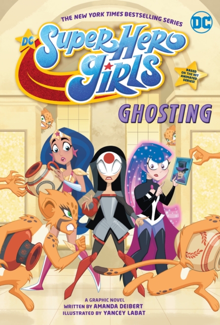 DC Super Hero Girls: Ghosting, Paperback / softback Book