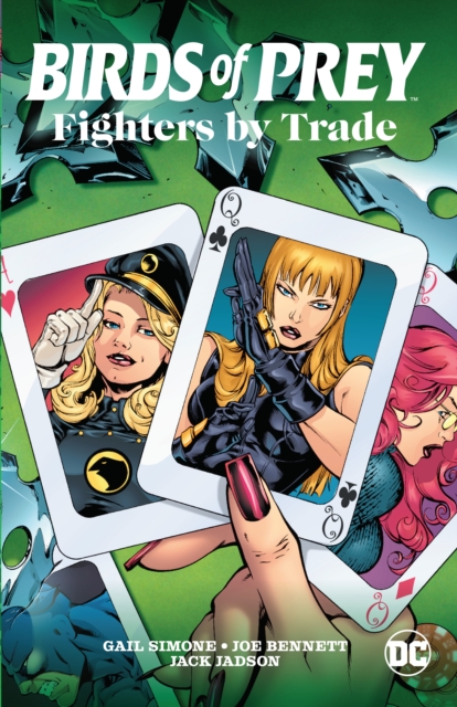 Birds of Prey: Fighters by Trade, Paperback / softback Book