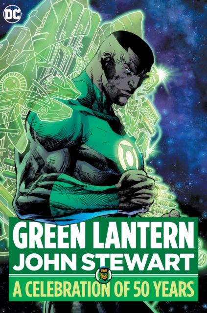 Green Lantern: John Stewart - A Celebration of 50 Years, Hardback Book