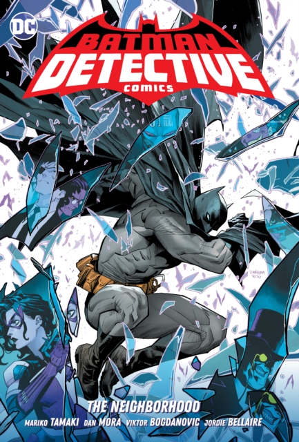 Batman: Detective Comics Vol. 1: The Neighborhood, Hardback Book