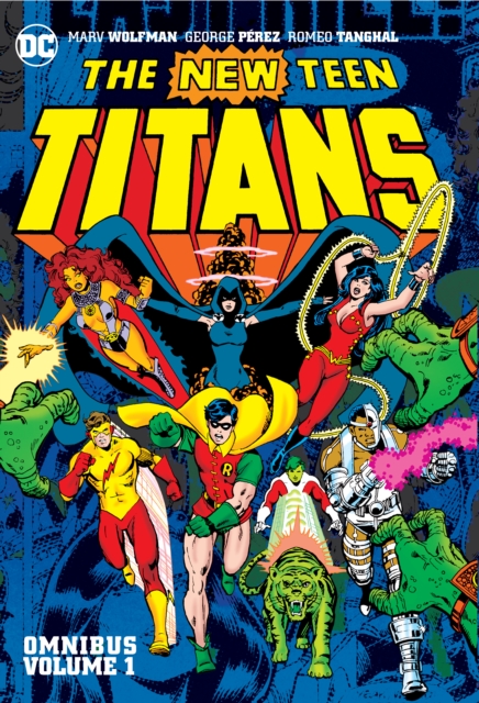 New Teen Titans Omnibus Vol. 1 (2022 Edition), Hardback Book
