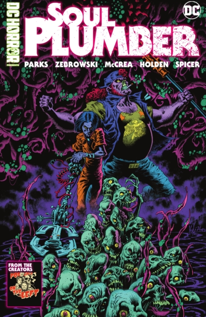 DC Horror Presents: Soul Plumber, Hardback Book