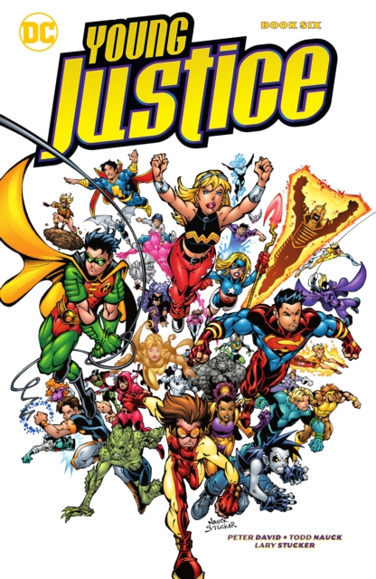 Young Justice Book Six, Paperback / softback Book