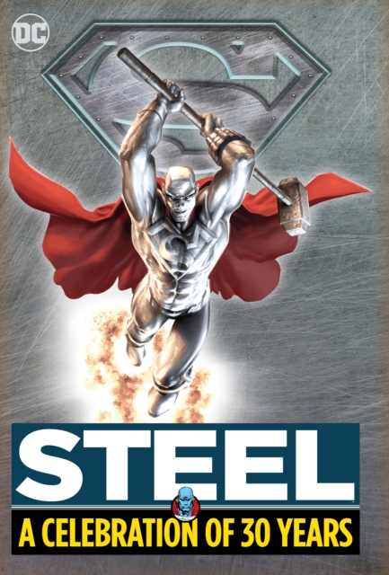 Steel: A Celebration of 30 Years, Hardback Book