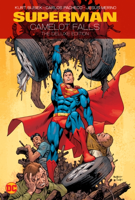 Superman: Camelot Falls: The Deluxe Edition, Hardback Book