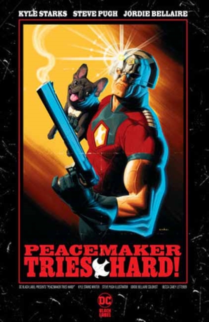 Peacemaker Tries Hard!, Hardback Book