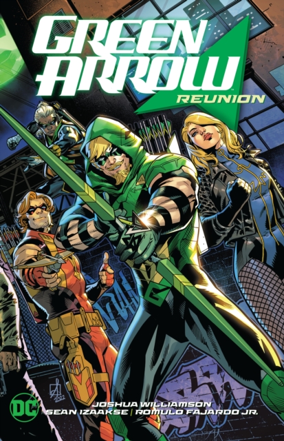 Green Arrow Vol. 1: Reunion, Hardback Book