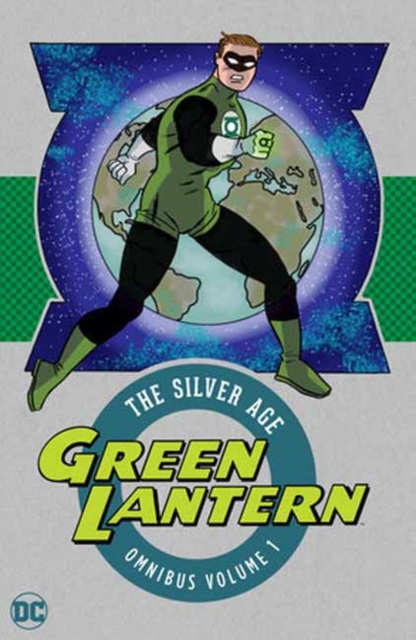 Green Lantern: the Silver Age Omnibus Vol. 1 : New Edition, Hardback Book