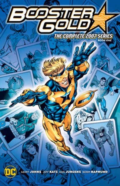 Booster Gold: The Complete 2007 Series Book One, Paperback / softback Book