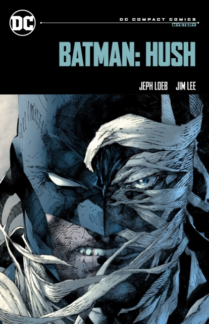 Batman: Hush: DC Compact Comics Edition, Paperback / softback Book