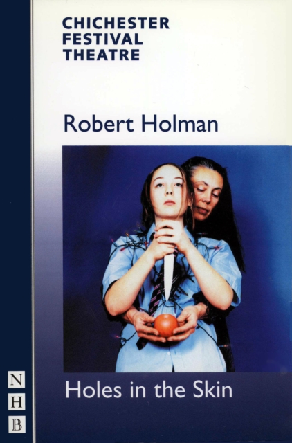 Holes in the Skin (NHB Modern Plays), EPUB eBook