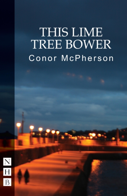This Lime Tree Bower (NHB Modern Plays), EPUB eBook