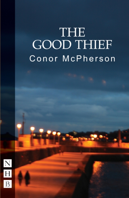 The Good Thief (NHB Modern Plays), EPUB eBook