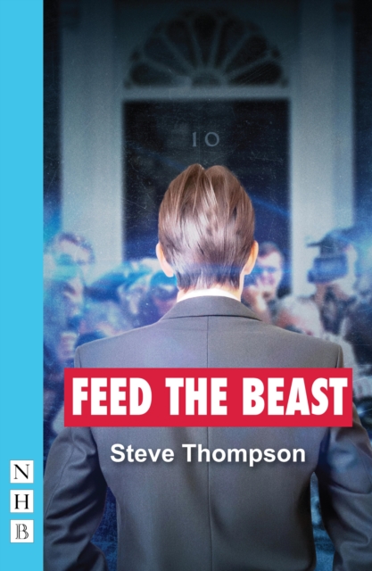 Feed the Beast (NHB Modern Plays), EPUB eBook