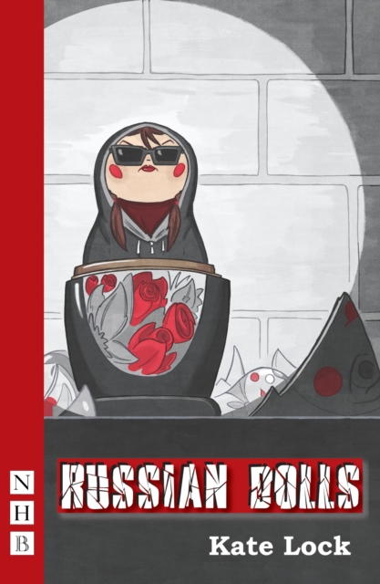 Russian Dolls (NHB Modern Plays), EPUB eBook