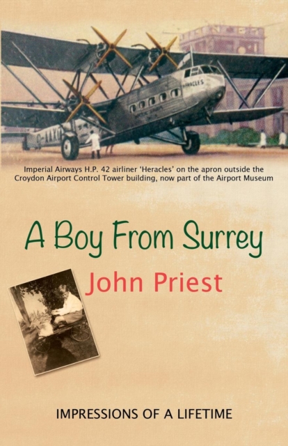 A Boy from Surrey : Impressions of a Lifetime, Paperback / softback Book