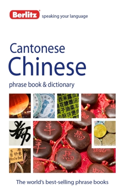 Berlitz Phrase Book & Dictionary Cantonese Chinese, Paperback Book