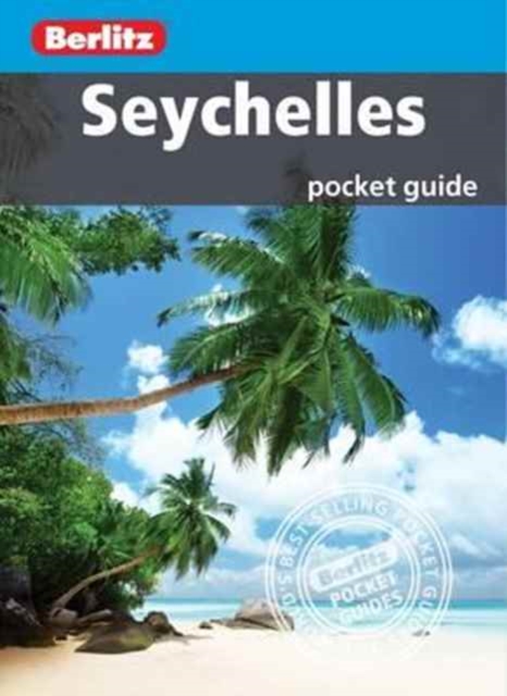 Berlitz Pocket Guide Seychelles (Travel Guide), Paperback / softback Book
