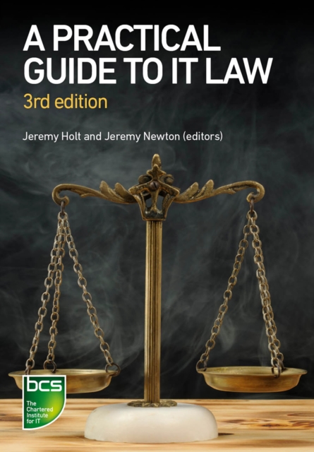 A Practical Guide to IT Law, EPUB eBook