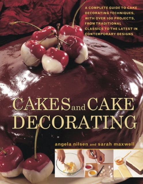 Cakes and Cake Decorating, Paperback / softback Book
