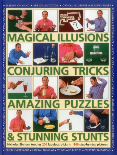 Magical Illusions, Conjuring Tricks, Amazing Puzzles & Stunning Stunts, Paperback / softback Book