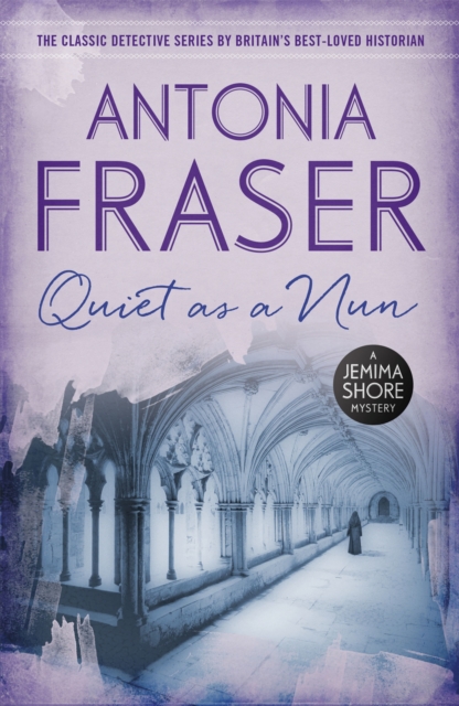 Quiet as a Nun : A Jemima Shore Mystery, Paperback / softback Book