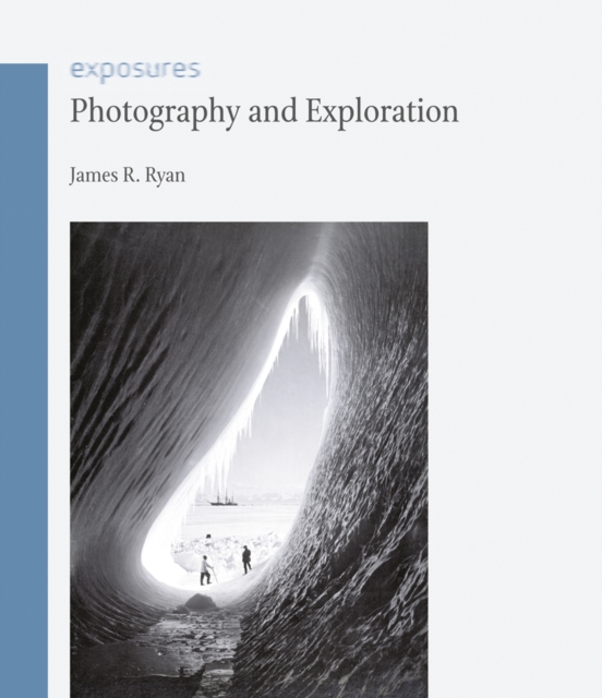 Photography and Exploration, EPUB eBook