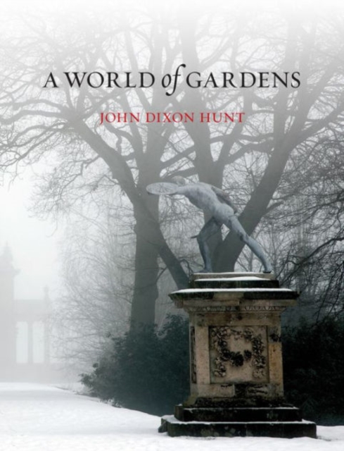 A World of Gardens, Paperback / softback Book